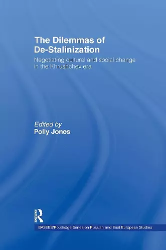 The Dilemmas of De-Stalinization cover