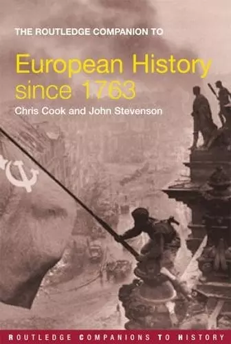 The Routledge Companion to Modern European History since 1763 cover