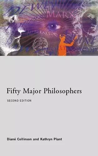 Fifty Major Philosophers cover