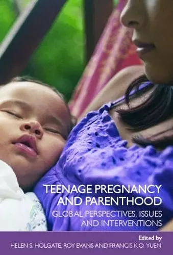 Teenage Pregnancy and Parenthood cover