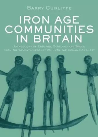 Iron Age Communities in Britain cover