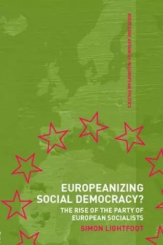 Europeanizing Social Democracy? cover