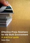 Effective Press Relations for the Built Environment cover