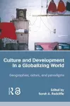 Culture and Development in a Globalizing World cover