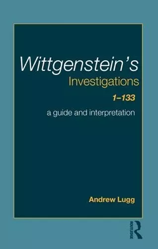 Wittgenstein's Investigations 1-133 cover