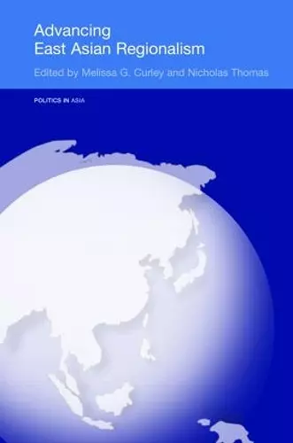 Advancing East Asian Regionalism cover