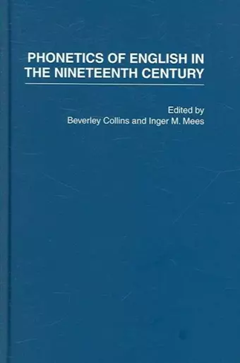 Phonetics of English in the Nineteenth Century cover