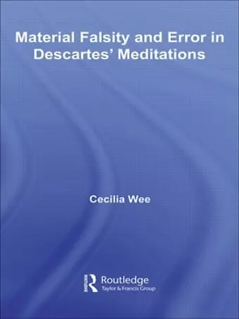 Material Falsity and Error in Descartes' Meditations cover