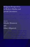 Religious Perspectives in Modern Muslim and Jewish Literatures cover