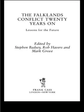 The Falklands Conflict Twenty Years On cover