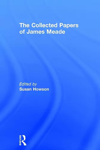 The Collected Papers of James Meade 4V cover