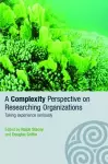 A Complexity Perspective on Researching Organisations cover