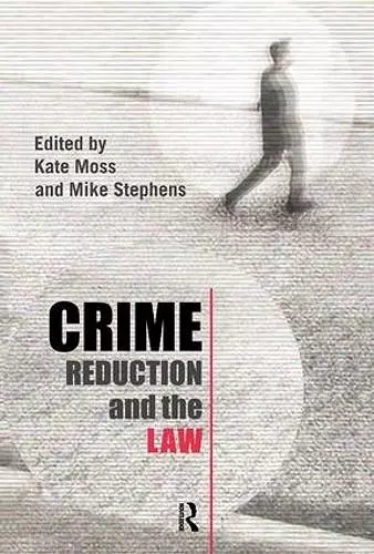 Crime Reduction and the Law cover