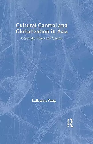 Cultural Control and Globalization in Asia cover