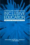 Ethics and Research in Inclusive Education cover