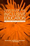 Curriculum and Pedagogy in Inclusive Education cover