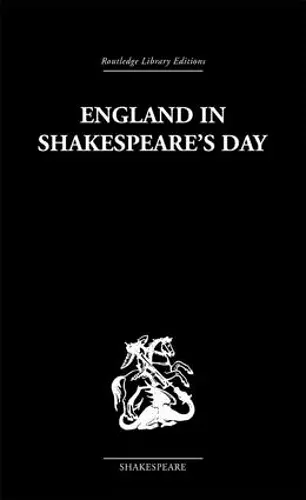 England in Shakespeare's Day cover