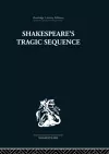 Shakespeare's Tragic Sequence cover