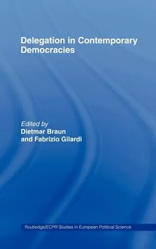 Delegation in Contemporary Democracies cover