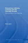 Democracy, Lifelong Learning and the Learning Society cover