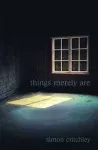 Things Merely Are cover