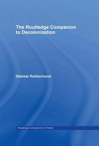 The Routledge Companion to Decolonization cover