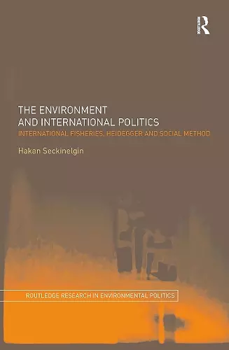 The Environment and International Politics cover