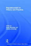 Republicanism in Theory and Practice cover