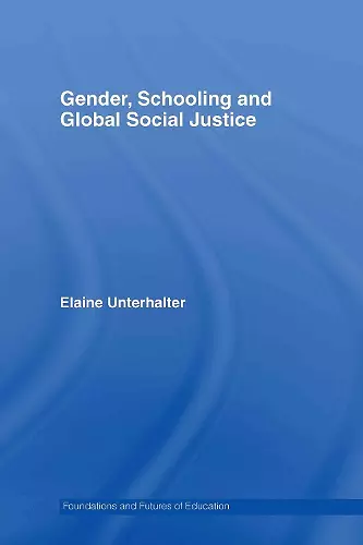 Gender, Schooling and Global Social Justice cover