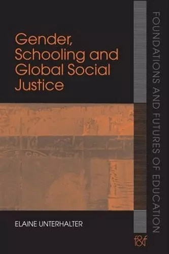 Gender, Schooling and Global Social Justice cover