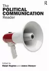 The Political Communication Reader cover