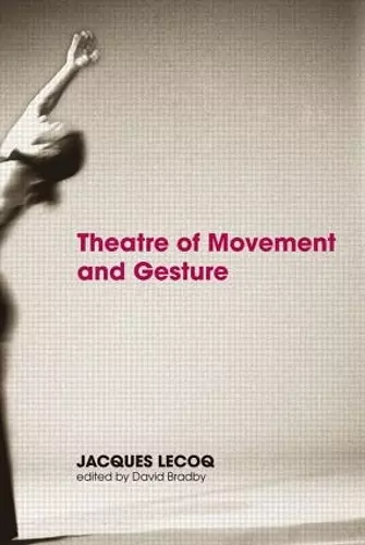 Theatre of Movement and Gesture cover