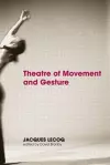 Theatre of Movement and Gesture cover