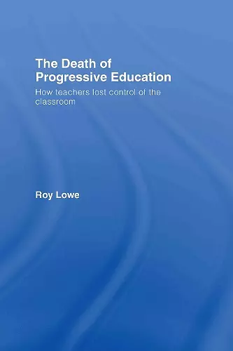 The Death of Progressive Education cover