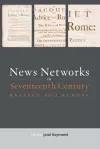 News Networks in Seventeenth Century Britain and Europe cover