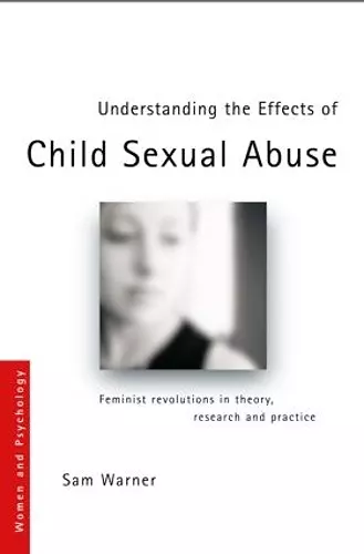 Understanding the Effects of Child Sexual Abuse cover