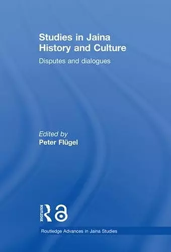 Studies in Jaina History and Culture cover