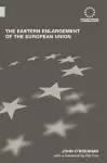 The Eastern Enlargement of the European Union cover