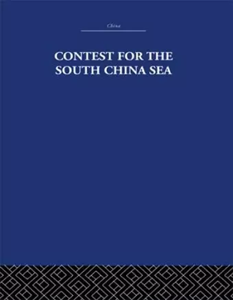 Contest for the South China Sea cover