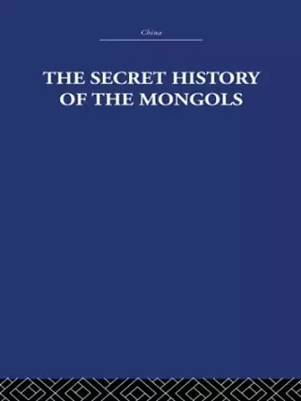 The Secret History of the Mongols cover
