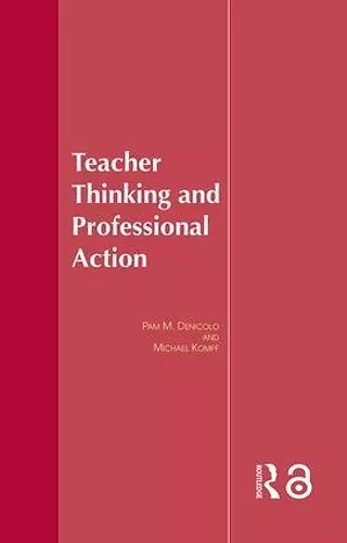 Teacher Thinking & Professional Action cover