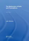 The Mechanics of Soils and Foundations cover