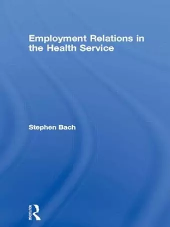 Employment Relations in the Health Service cover