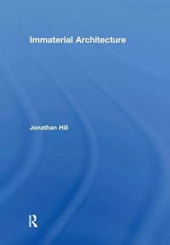 Immaterial Architecture cover