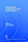 Infrastructure Development in the Pacific Region cover