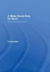A Wider Social Role for Sport cover
