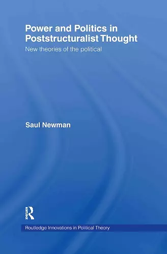 Power and Politics in Poststructuralist Thought cover