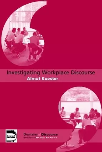 Investigating Workplace Discourse cover