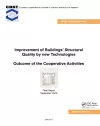 Improvement of Buildings' Structural Quality by New Technologies cover