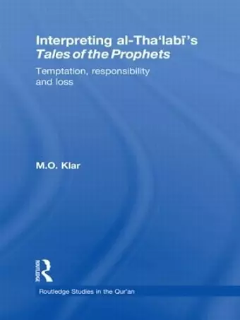 Interpreting al-Tha'labi's Tales of the Prophets cover